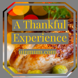A Thankful Experience
